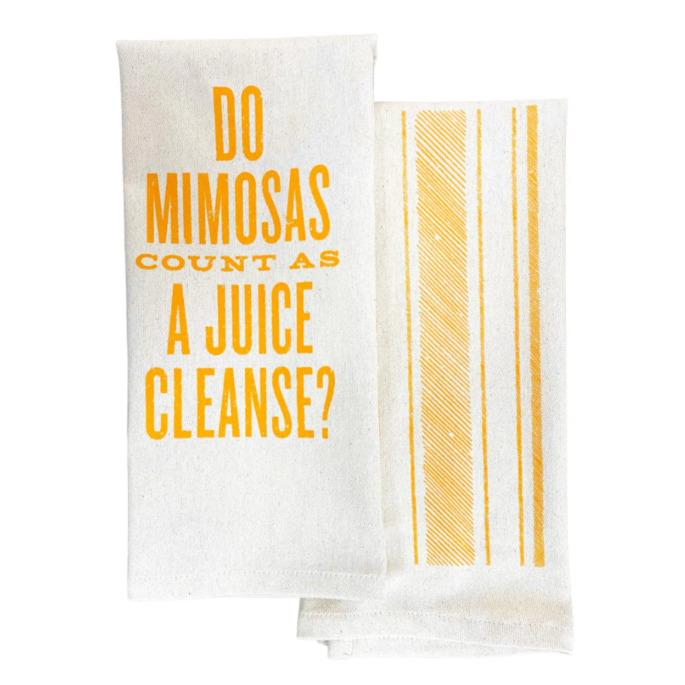 Do Mimosas Count as a Juice Cleanse Kitchen Towel