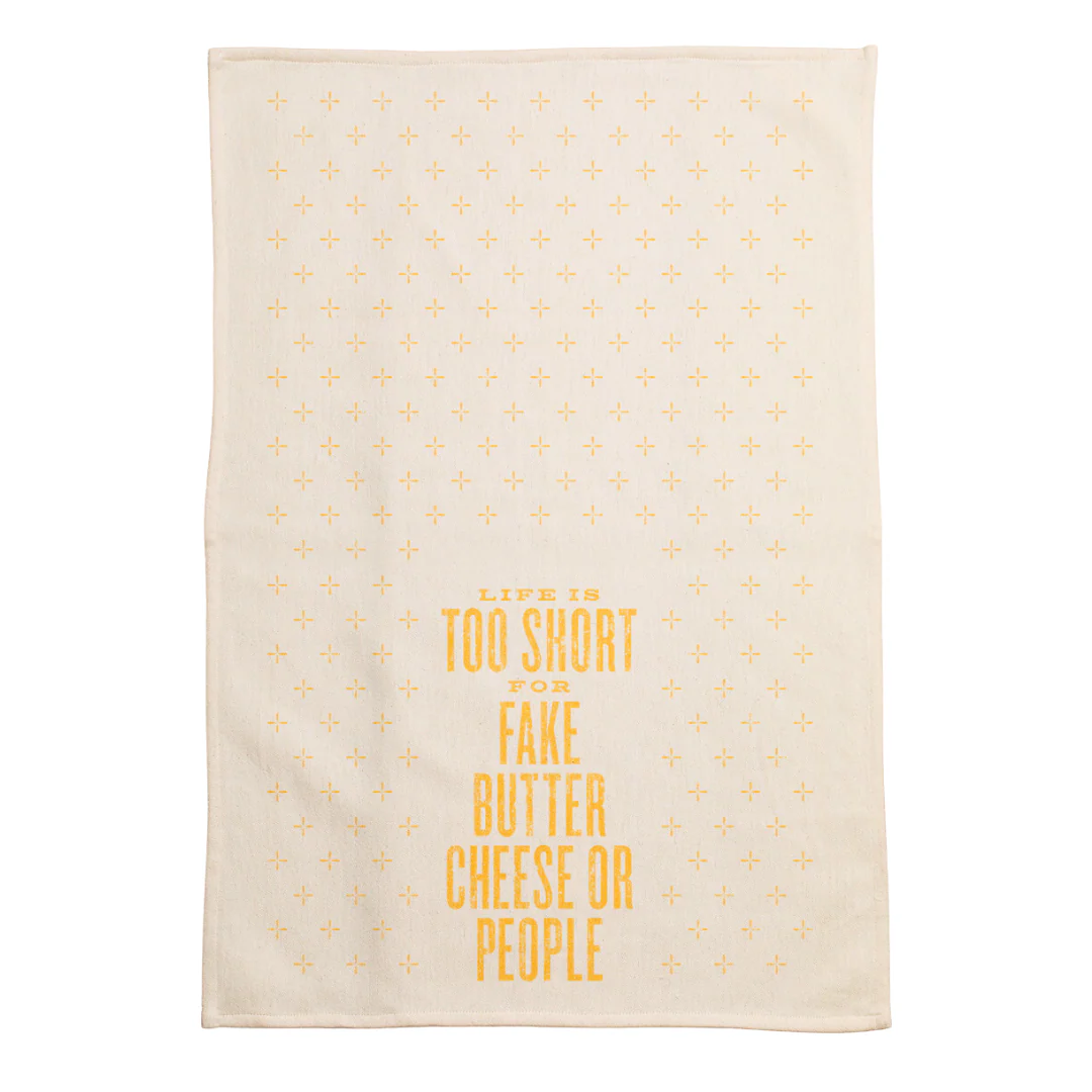 Life is Too Short Kitchen Towel
